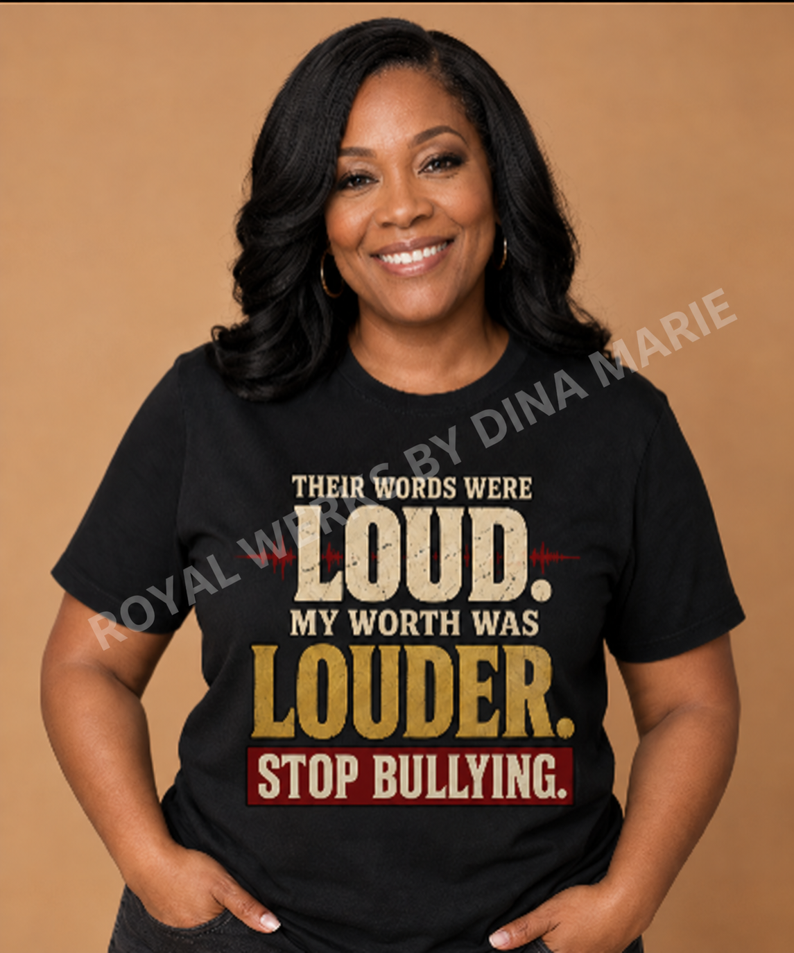 Their Words Were Loud. My Worth Was Louder. T-Shirt